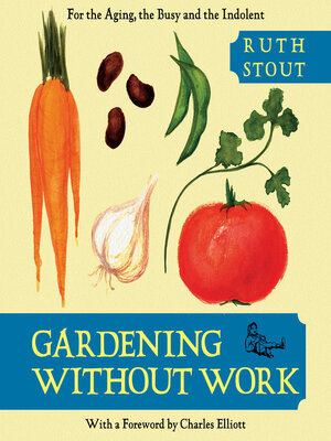 cover image of Gardening Without Work